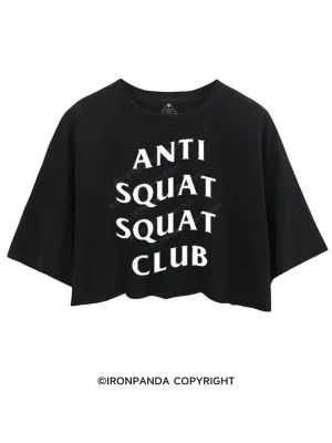 ANTI SQUAT SQUAT CLUB CROP TOPS