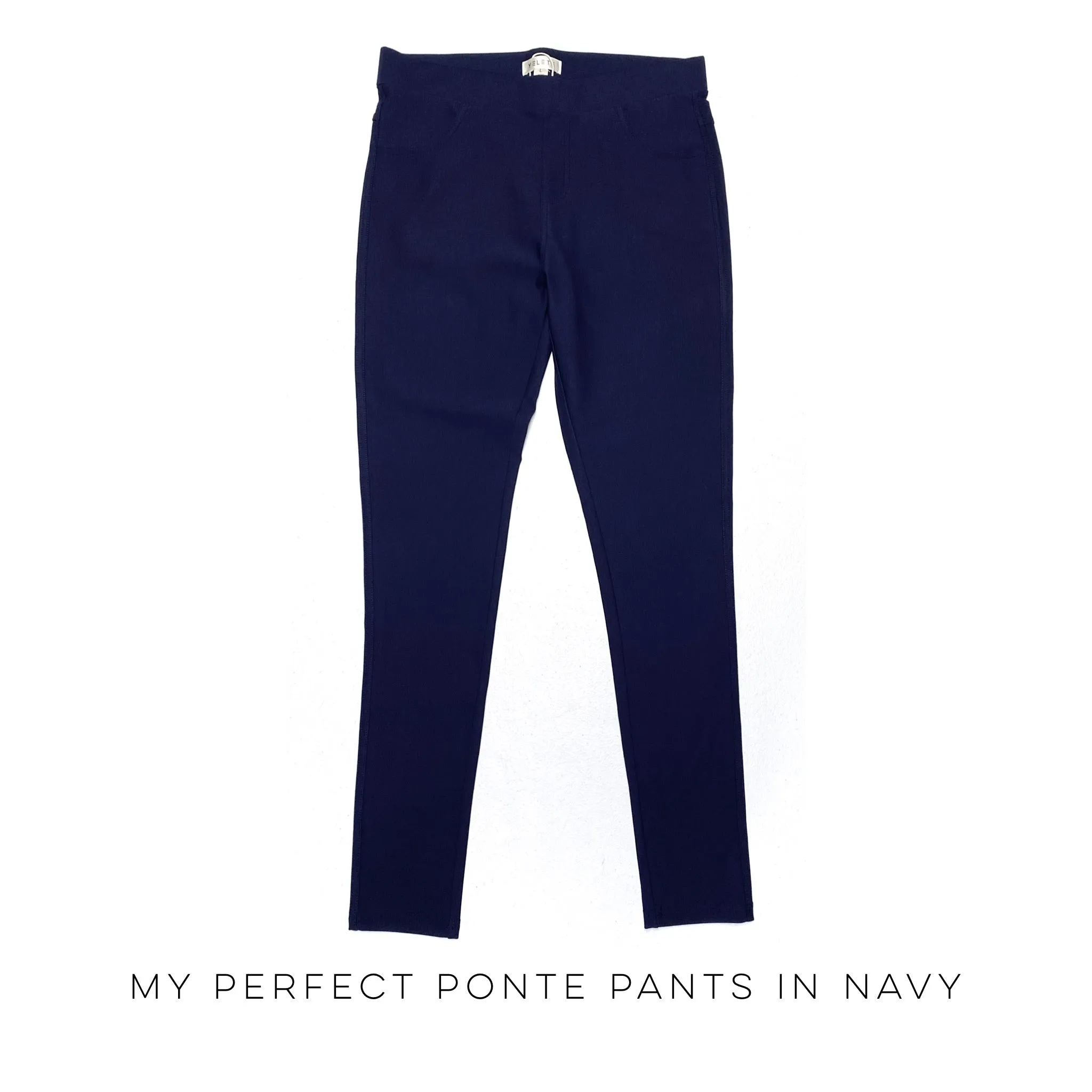 My Perfect Ponte Pants in Navy