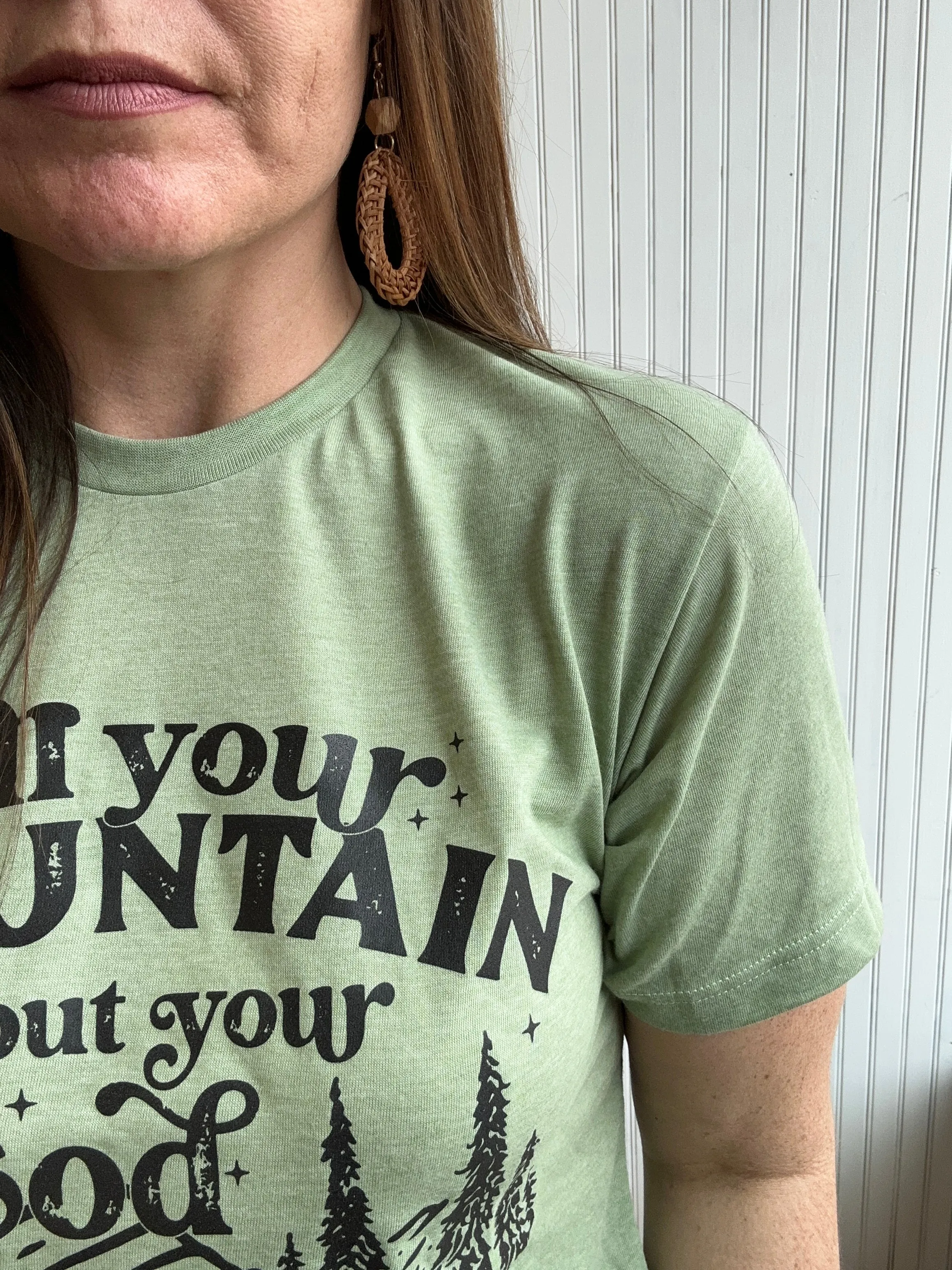 Tell Your Mountain About Your God Graphic Tee